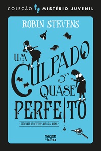 misterio-juvenil-sociedade-de-detetives-wells-wong-um-culpado-quase-perfeito-NL98756-scaled